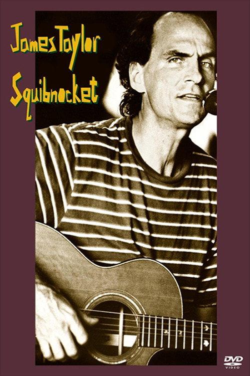 James Taylor: Squibnocket 2006 official movie poster