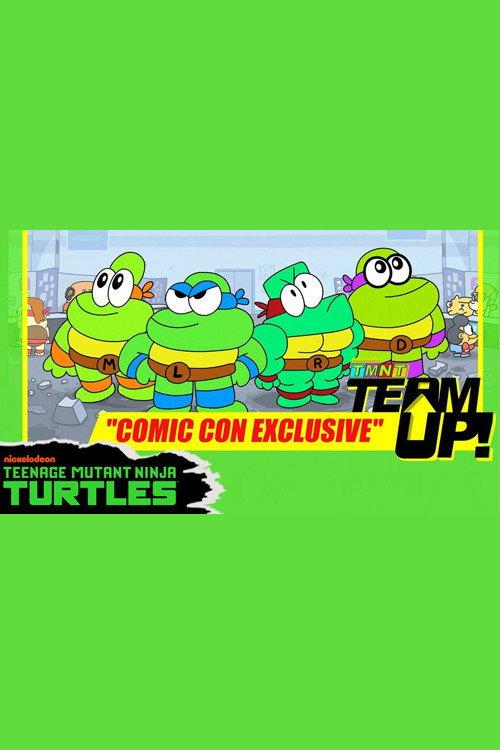 TMNT Team Up! - Comic Con Exclusive 2017 official movie poster