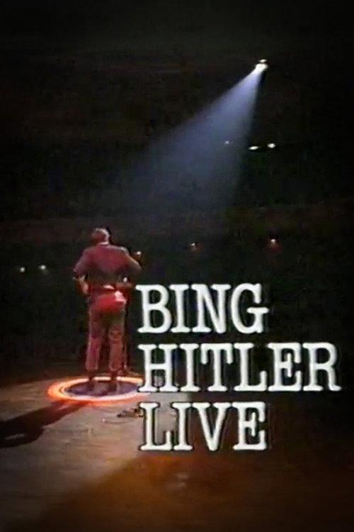 Bing Hitler - Live at the Glasgow Pavilion 1987 official movie poster