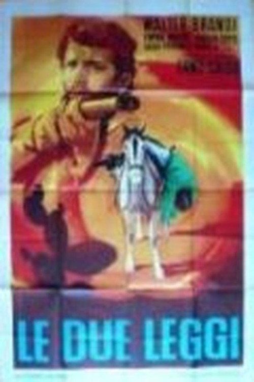 Le due leggi 1962 official movie poster