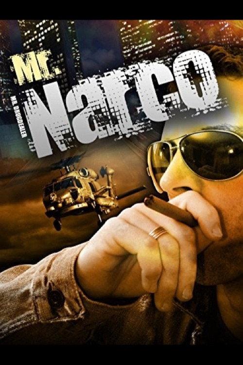 Mr. Drug Dealer 2008 official movie poster