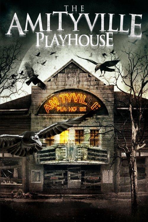 The Amityville Playhouse 2015 official movie poster