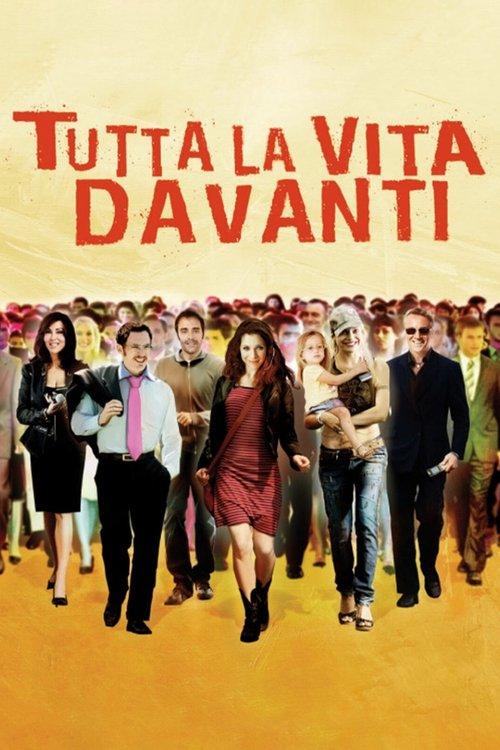 A Whole Life Ahead 2008 official movie poster