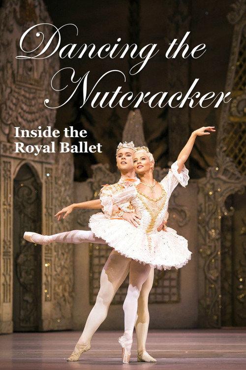 Dancing the Nutcracker: Inside the Royal Ballet 2016 official movie poster