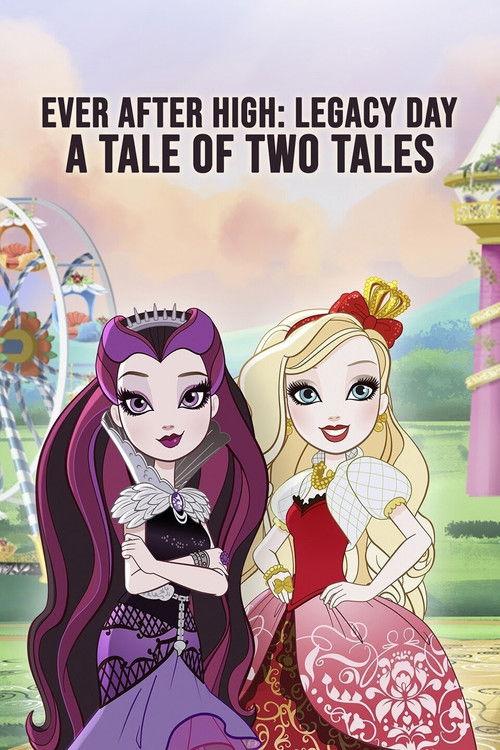 Ever After High-Legacy Day: A Tale of Two Tales 2013 official movie poster