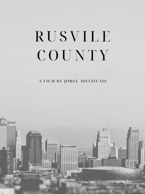 Rusvile County 2024 official movie poster