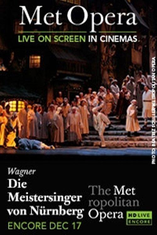 The Metropolitan Opera: The Master-Singers of Nuremberg 2014 official movie poster