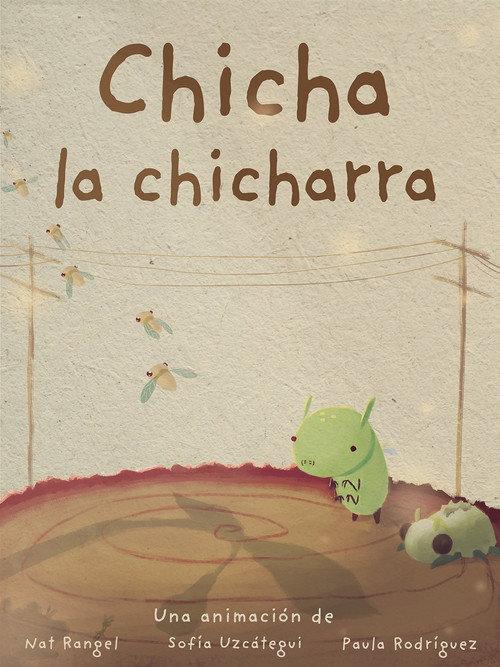 Chicha la chicharra 2025 official movie poster