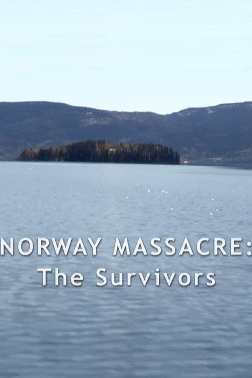 Norway Massacre: The Survivors Story 2012 official movie poster
