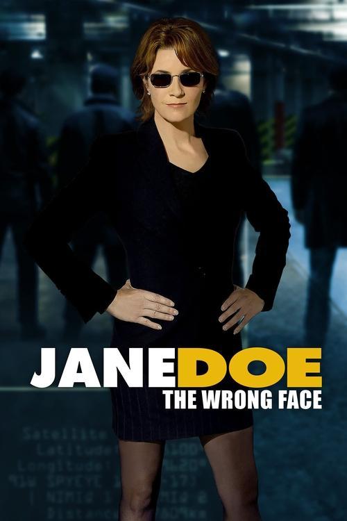 Jane Doe: The Wrong Face 2005 official movie poster