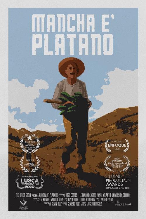 Mancha E' Platano 2020 official movie poster