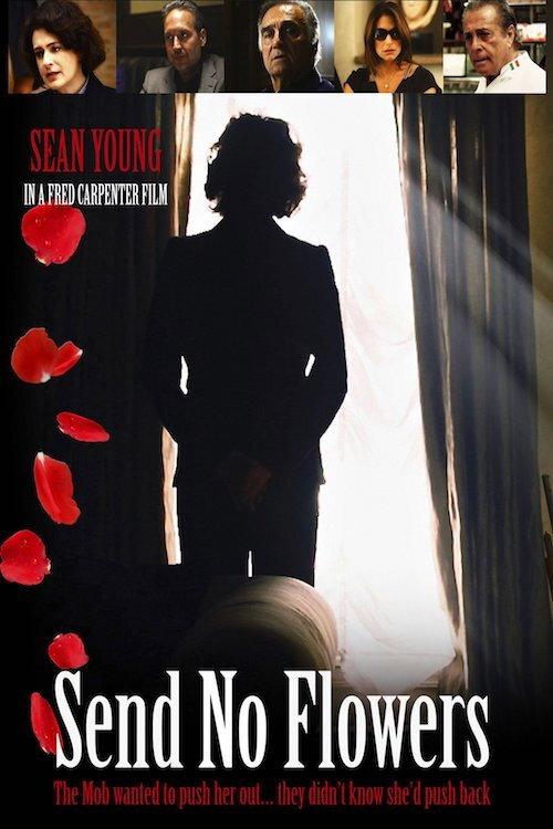 Send No Flowers 2013 official movie poster
