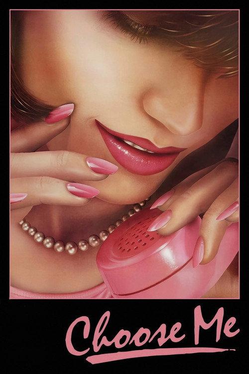 Choose Me 1984 official movie poster