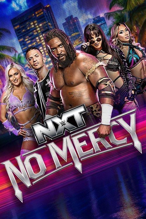 NXT No Mercy 2025 2025 official movie poster