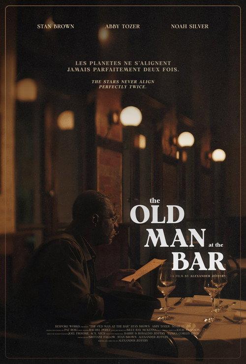 The Old Man at the Bar 2025 official movie poster