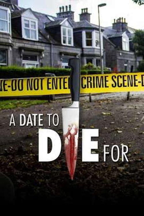 A Date to Die For 2015 official movie poster