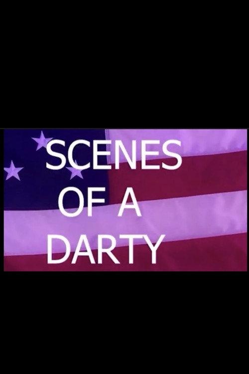 scenes of a darty 2024 official movie poster