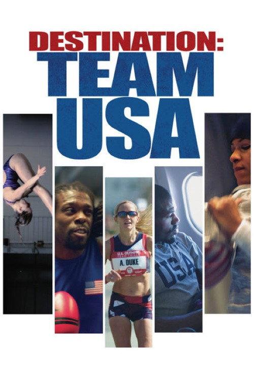 Destination: Team USA 2016 official movie poster