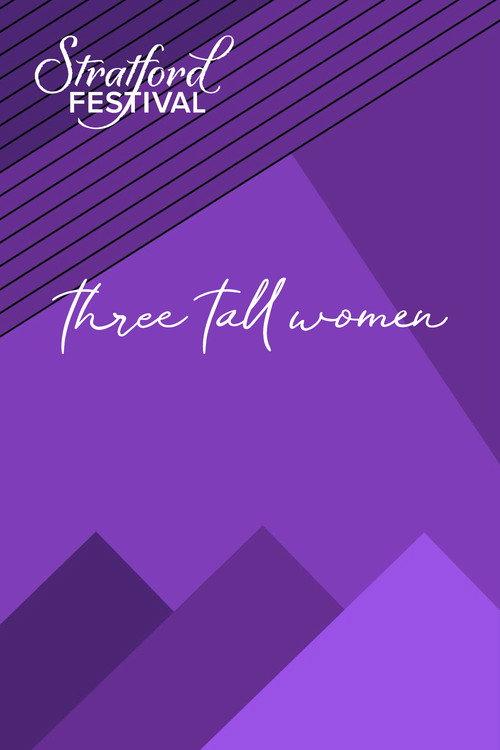 Three Tall Women 2022 official movie poster