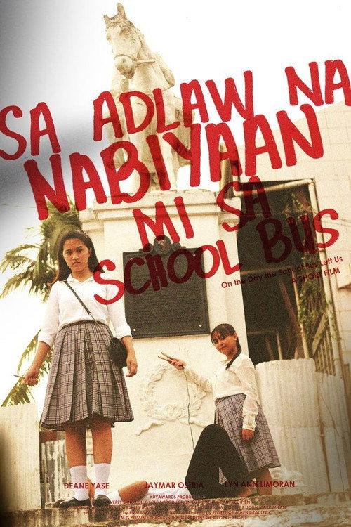 On the Day the School Bus Left Us 2020 official movie poster