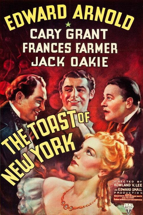 The Toast of New York 1937 official movie poster