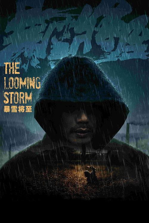 The Looming Storm 2017 official movie poster