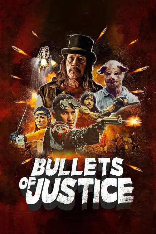 Bullets of Justice 2020 official movie poster