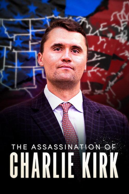 The Assassination of Charlie Kirk 2026 official movie poster