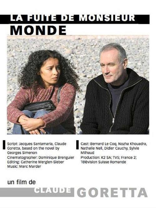 La Fuite de monsieur Monde 2004 official movie poster