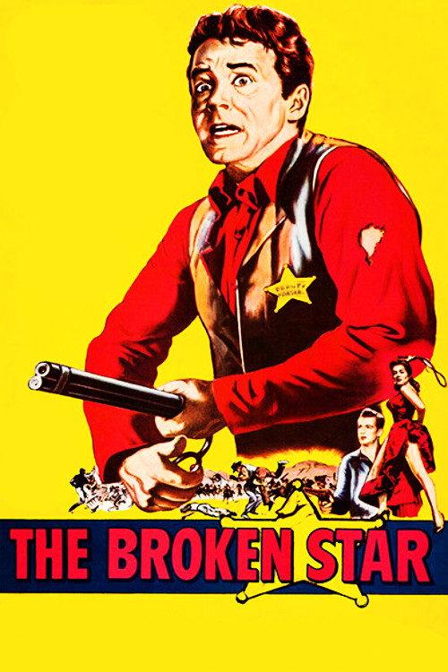 The Broken Star 1956 official movie poster
