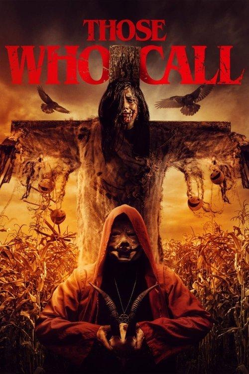 Those Who Call 2021 official movie poster
