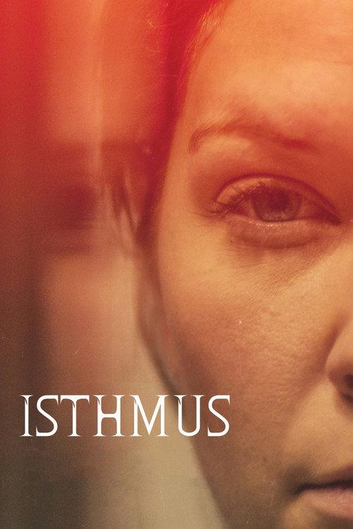 Isthmus 2021 official movie poster