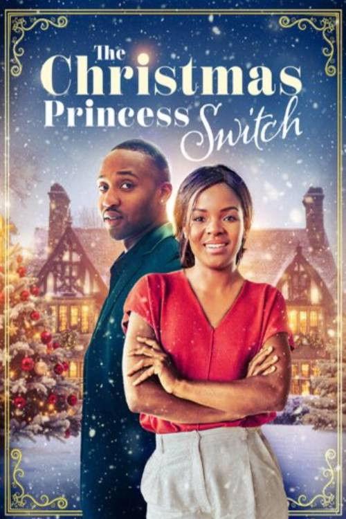 The Christmas Princess Switch 2025 official movie poster