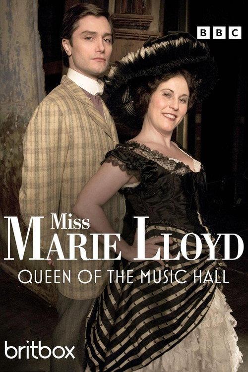 Miss Marie Lloyd: Queen of the Music Hall 2007 official movie poster