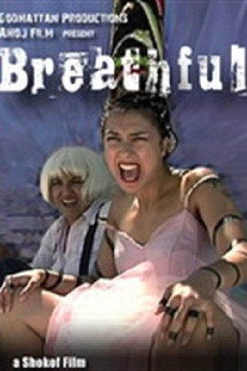 Breathful 2007 official movie poster