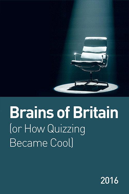 Brains of Britain (or How Quizzing Became Cool) 2016 official movie poster