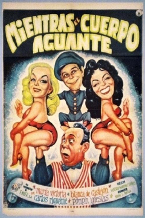 Mientras el cuerpo aguante 1958 official movie poster