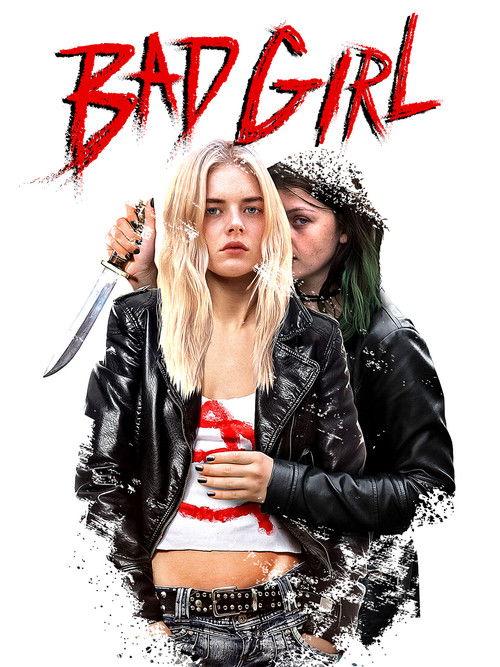 Bad Girl 2016 official movie poster