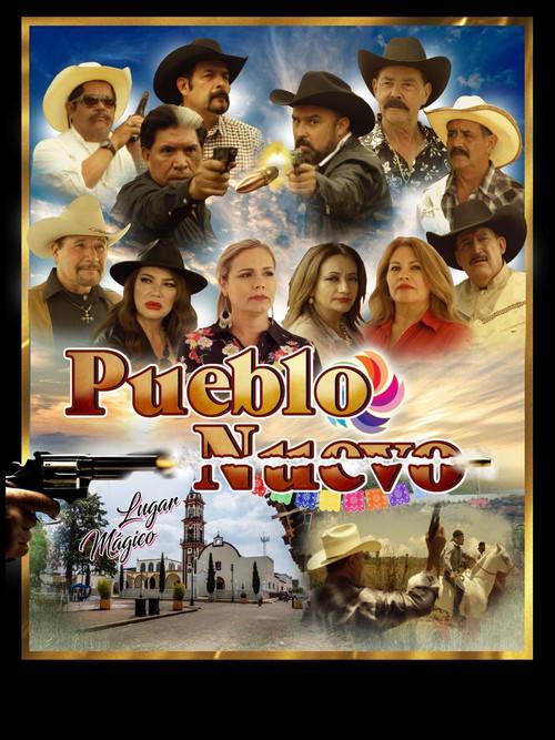 Pueblo Nuevo 2020 official movie poster