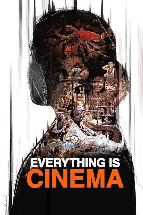Everything Is Cinema 2021 official movie poster