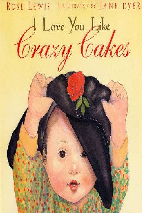 I Love You Like Crazy Cakes 2002 official movie poster