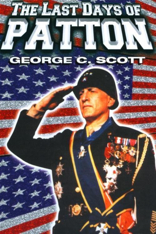 The Last Days of Patton 1986 official movie poster