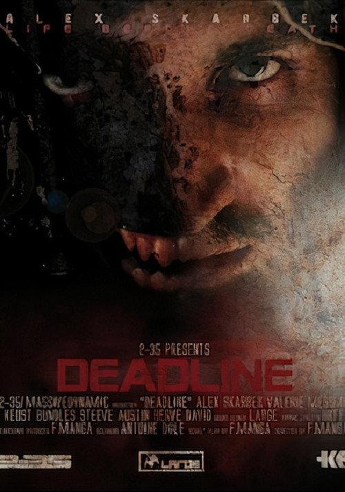 Deadline 2011 official movie poster