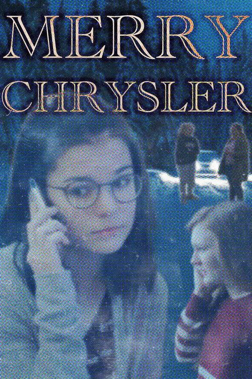 Merry Chrysler official movie poster