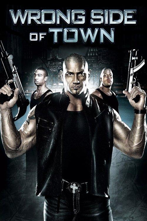 Wrong Side of Town 2010 official movie poster