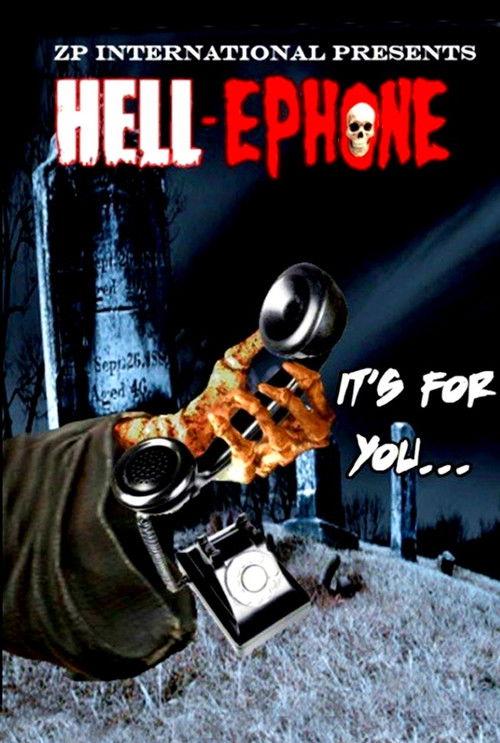 Hell-ephone 2008 official movie poster