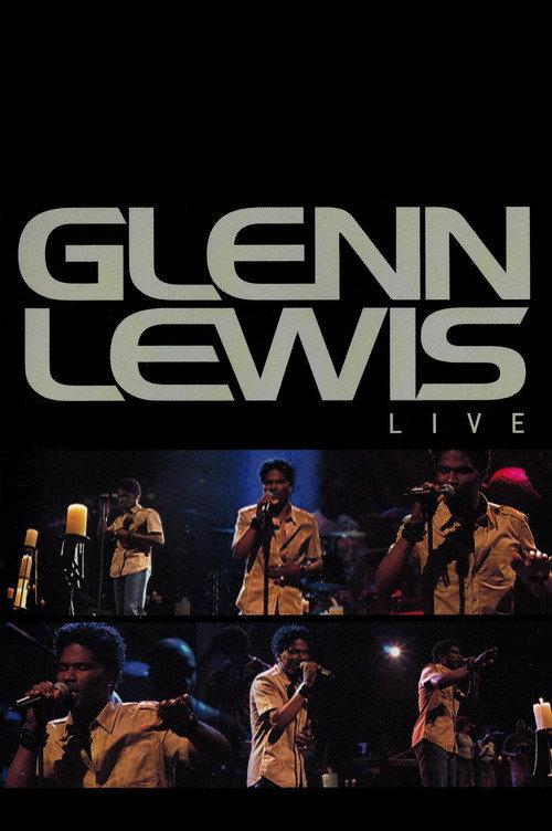 Glenn Lewis Live 2002 official movie poster