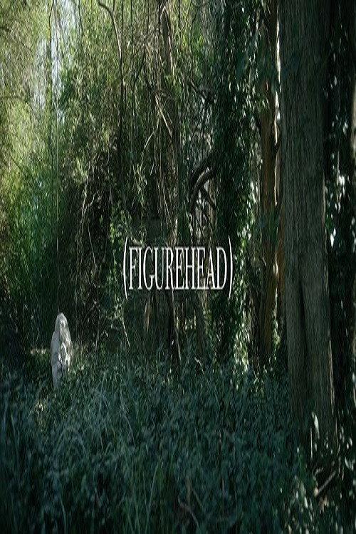 Figurehead 2015 official movie poster