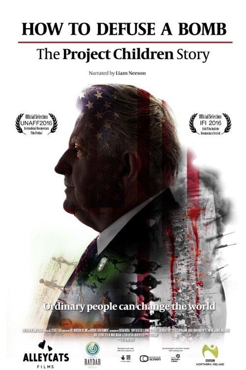 How to Defuse a Bomb: The Project Children Story 2016 official movie poster