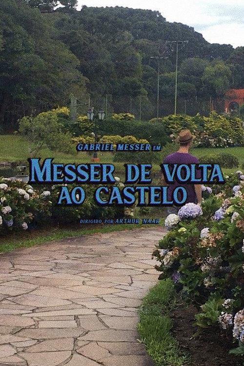 Messer Back At The Castle 2020 official movie poster